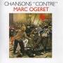 Marc Ogeret - Chanson Contre