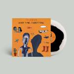 Teleman - Good Time/Hard Time (Natural+Black Vinyl)