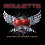 Roulette - Better late than never