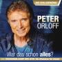 Peter Orloff - War das schon alles-Der Schlagerknig