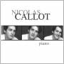 Nicolas Callot - Piano Sonata 7/Fantasias/Vallee dObermann