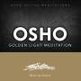 Sanjiva - Osho Golden Light Meditation