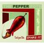 The Pepper Pots - Shake It!