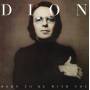 Dion - Born to be with You (180 GR. Vinyl)