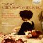 Quink Vocal Ensemble - Music,When Soft Voices Die