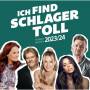 Various Artists - Ich find Schlager toll - Herbst/Winter 2023/2024