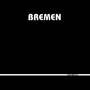 Bremen - Second Launch