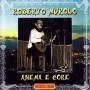 Murolo Roberto - Anema E Core