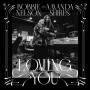 Bobbie Nelson / Amanda Shires - Loving You (White Opaque Col. LP)