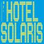 Longhair - Hotel Solaris (lp+dl)