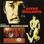 Ennio Morricone - Citta' Violenta