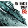 B'z - My Lonely Town