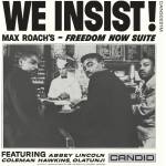 Max Roach - We Insist