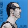 Ostbahn-Kurti & Die Chefpartie - Liagn&lochn (Frisch gemastert)