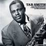 Tab Smith - I Don't Want To Play In The Kitchen