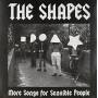 Shapes - Songs For Sensible People