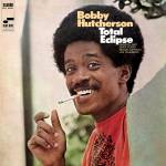 Bobby Hutcherson - Total Eclipse (Tone Poet Vinyl)