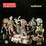 Mekons - SO Good it Hurts