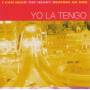 Yo La Tengo - I Can Hear The Heart Beating