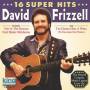 David Frizzell - 16 Super Hits