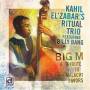 ElZabars, Kahil Ritual Trio Feat. Bang, Billy - Big M,A Tribute To Malachi Favors