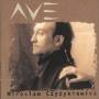 Miroslaw Czyzykiewicz - Ave