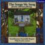 Vocalessence - The Songs We Sang/Favorite American Folksongs