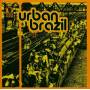 Future World Funk Presents - Urban Brazil