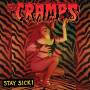 Cramps - Stay Sick