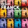 Olivier Penin - Franck:Organ Music