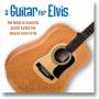 Guitar For Elvis - Guitar For Elvis / Various