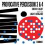 Enoch Light & The Light Brigade - Provocative Percussion 3 & 4