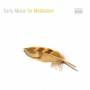 Various - Early Music For Meditation