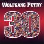 Wolfgang Petry - 30 Jahre