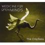 Cityzens - Medicine For Open Minds