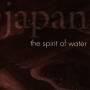 Various - Japan: The Spirit of Water