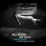Bill Evans / Jim Hall - Undercurrent - The Original St