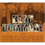 Beau Dommage - Beau D Hommage