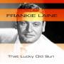 Frankie Laine - That Lucky Old Sun