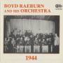 Boyd Raeburn - 1944