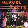 Narvel Felts - Did You Tell Me