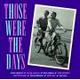 Various - Those Were The Days