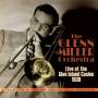Glenn Miller - Live at the Glen Island Casino 1939