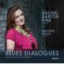 Rachel Barton Pine / Matthew Hagle - Blues Dialogues