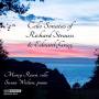 Marcy Rosen - Cello Sonatas Of Richard Strauss And Edvard Grieg