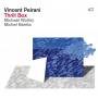 Vincent Peirani - Thrill Box