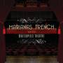 Marianas Trench - Masterpiece Theatre (deluxe Edition)