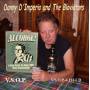Danny D'imperio & The Bloviators - Alcohol