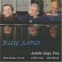 Achille Gajo Trio - Blue Sand