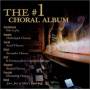 No. 1 Choral Album - # 1 Choral Album